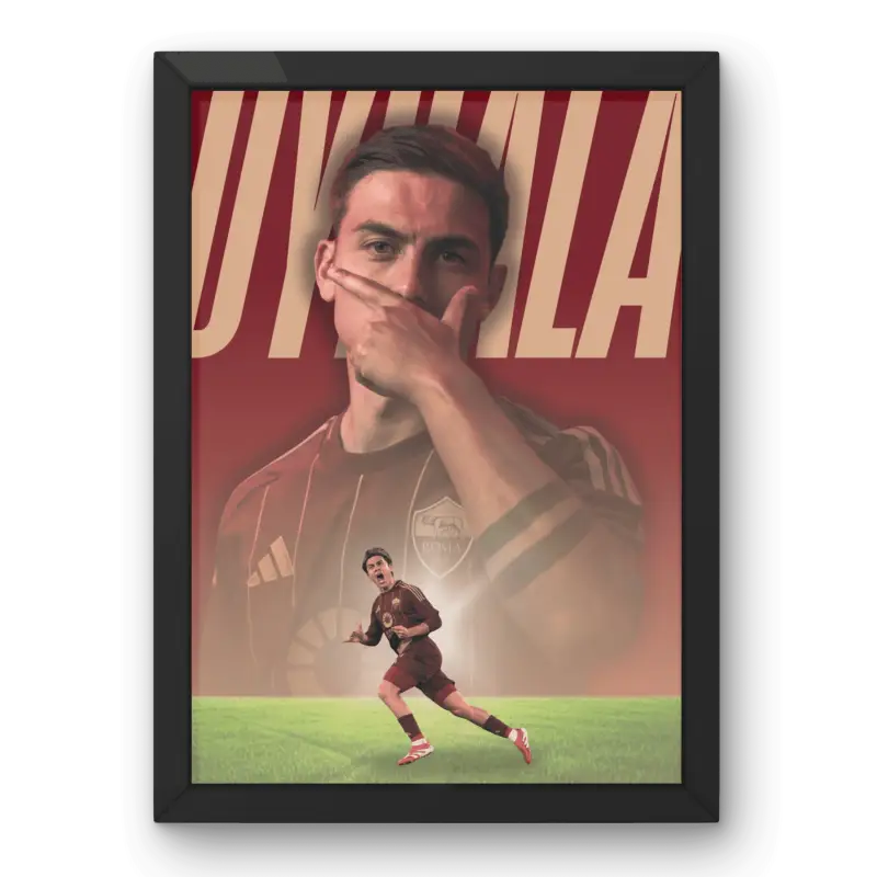Cadre Paulo Dybala – La Joya de la Roma – Affiche encadrée personnalisée - Cadre Perso