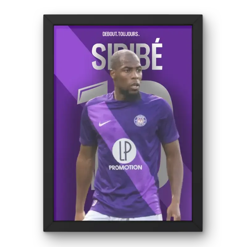 Cadre Djibril Sidibé - Le Roc du Toulouse FC – Affiche encadrée personnalisée - Cadre Perso