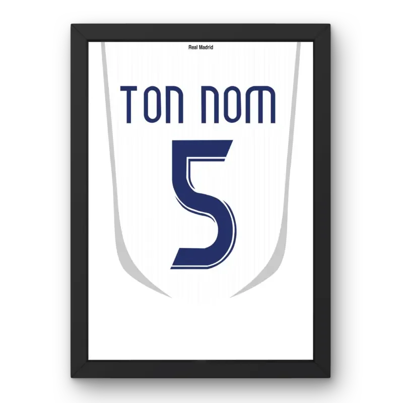 Cadre Real Madrid Domicile 2006-2007 – Affiche encadrée personnalisée - Cadre Perso