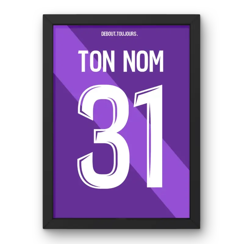 Cadre Toulouse Domicile 2024-2025 – Affiche encadrée personnalisée - Cadre Perso